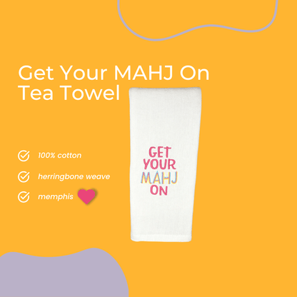 Get Your MAHJ On Tea Towel